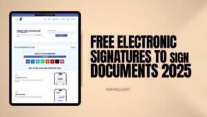 Free Electronic Signatures to Sign Documents 2025